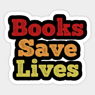 Books Save Lives Sticker